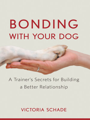 cover image of Bonding with Your Dog